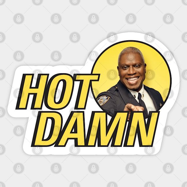 Hot Damn  |  Brooklyn 99 Sticker by cats_foods_tvshows